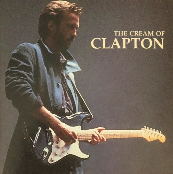 Eric Clapton. The Cream Of Eric Clapton (UK, Polydor, 521 881-2) CD диск #1