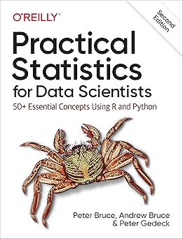 Practical Statistics for Data Scientists: 50+ Essential Concepts Using R and Python #1
