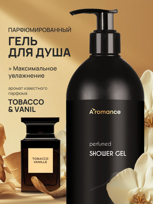 TOBACCO VANILLE гель для душа купить на OZON по низкой цене