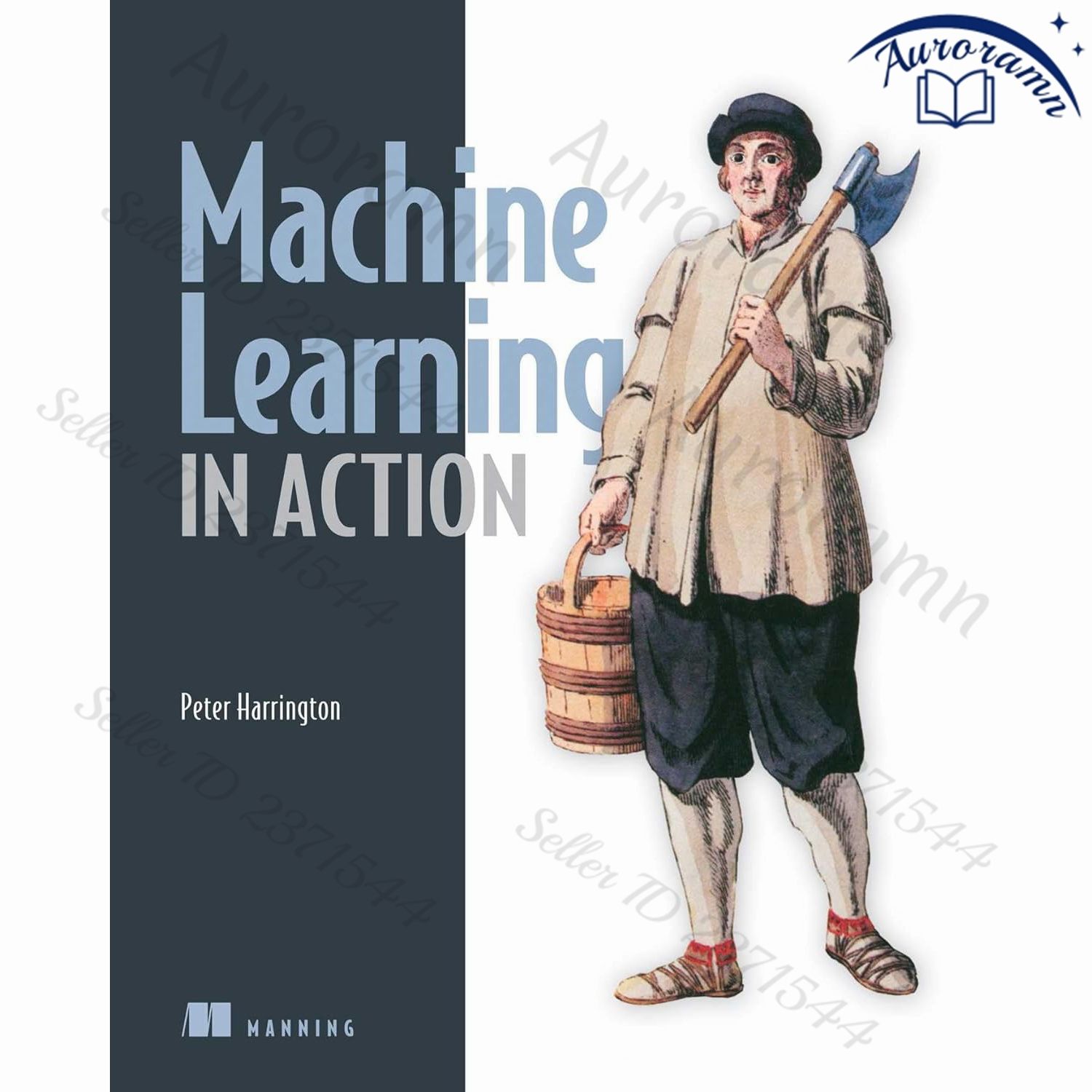 Machine Learning in Action купить на OZON по низкой цене (3020262382)