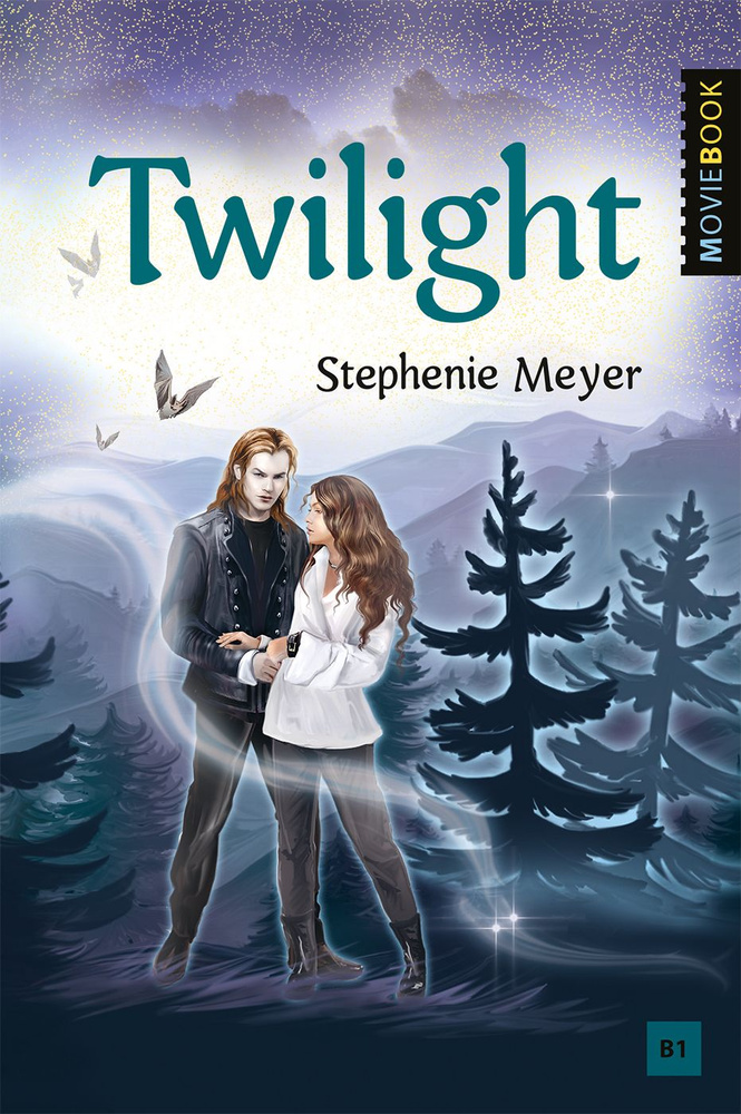Сумерки (Twilight). Книга для чтения на английском языке. Уровень В1 ...