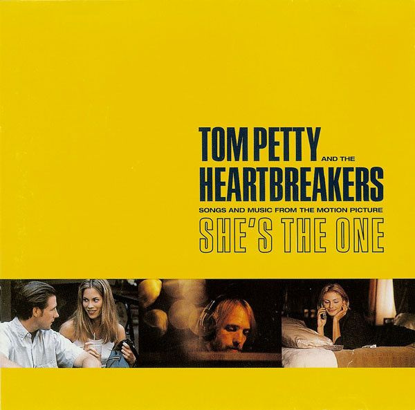 Tom Petty And The Heartbreakers. She's The One - Songs And Music From The Motion Picture (US, Warner #1