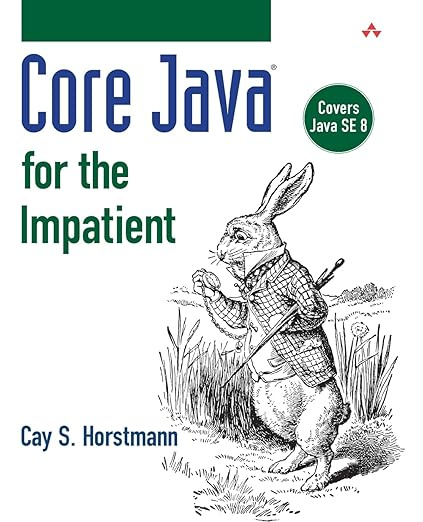 Core Java for the Impatient #1