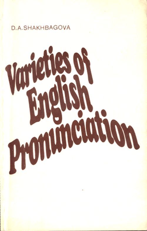Varieties of English Pronunciation / Фонетические особенности ...