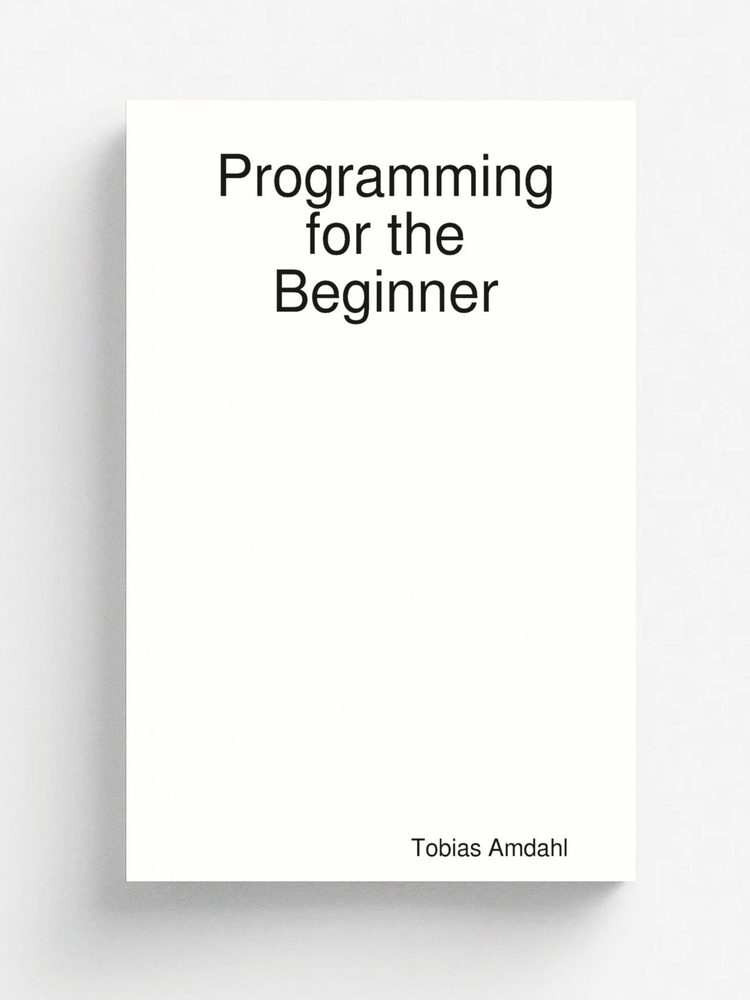 Programming for the Beginner #1