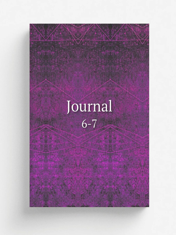 Journal. 6-7 #1