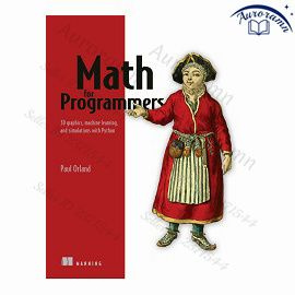 Math for Programmers: 3D graphics, machine learning, and simulations with Python #1
