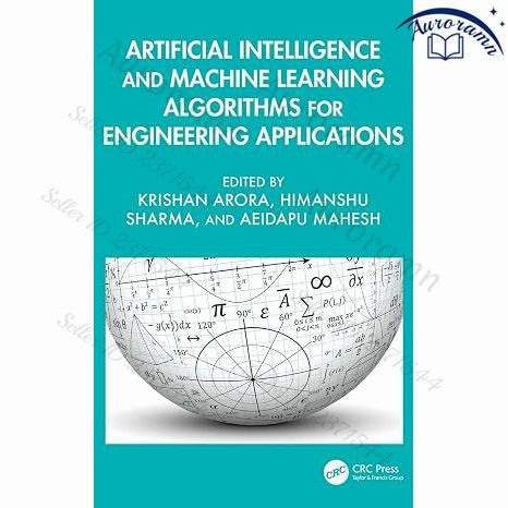 Artificial Intelligence and Machine Learning Algorithms for Engineering Applications #1