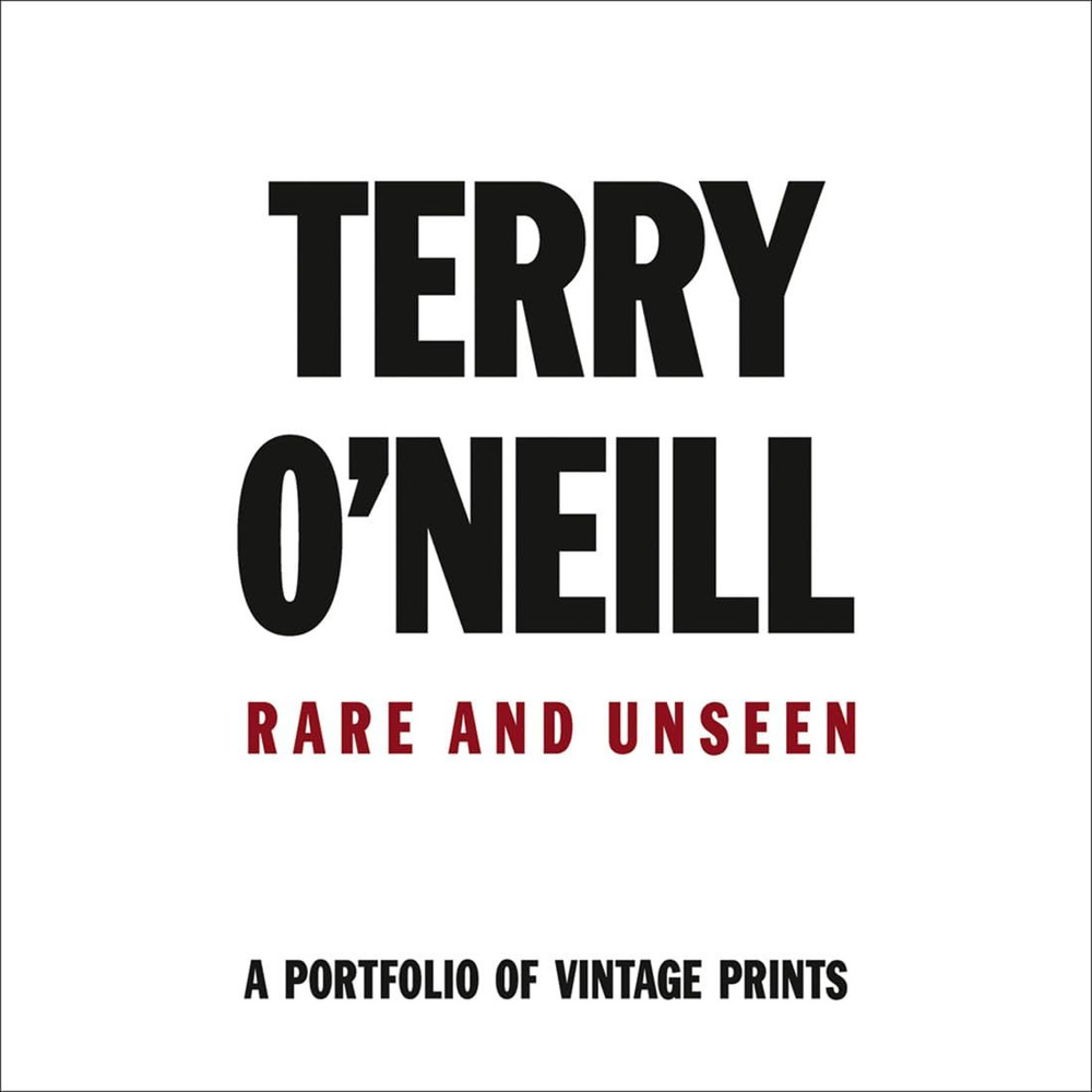 Terry O'Neil: Rare & Unseen | O'Neill Terry #1