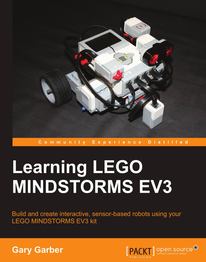 Learning LEGO Mindstorms EV3. Build and create interactive sensor based robots using your LEGO MINDSTORMS EV3 kit