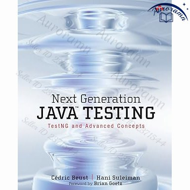 Next Generation Java Testing: TestNG and Advanced Concepts #1