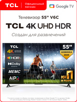 TCL Телевизор V6C 55″ 4K UHD, черный