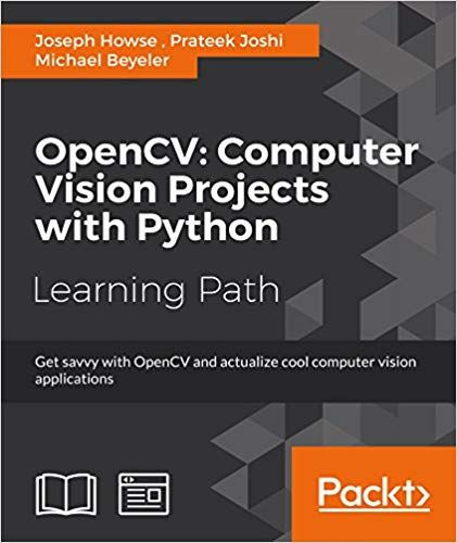 Opencv: Computer Vision Projects with Python купить на OZON по низкой ...