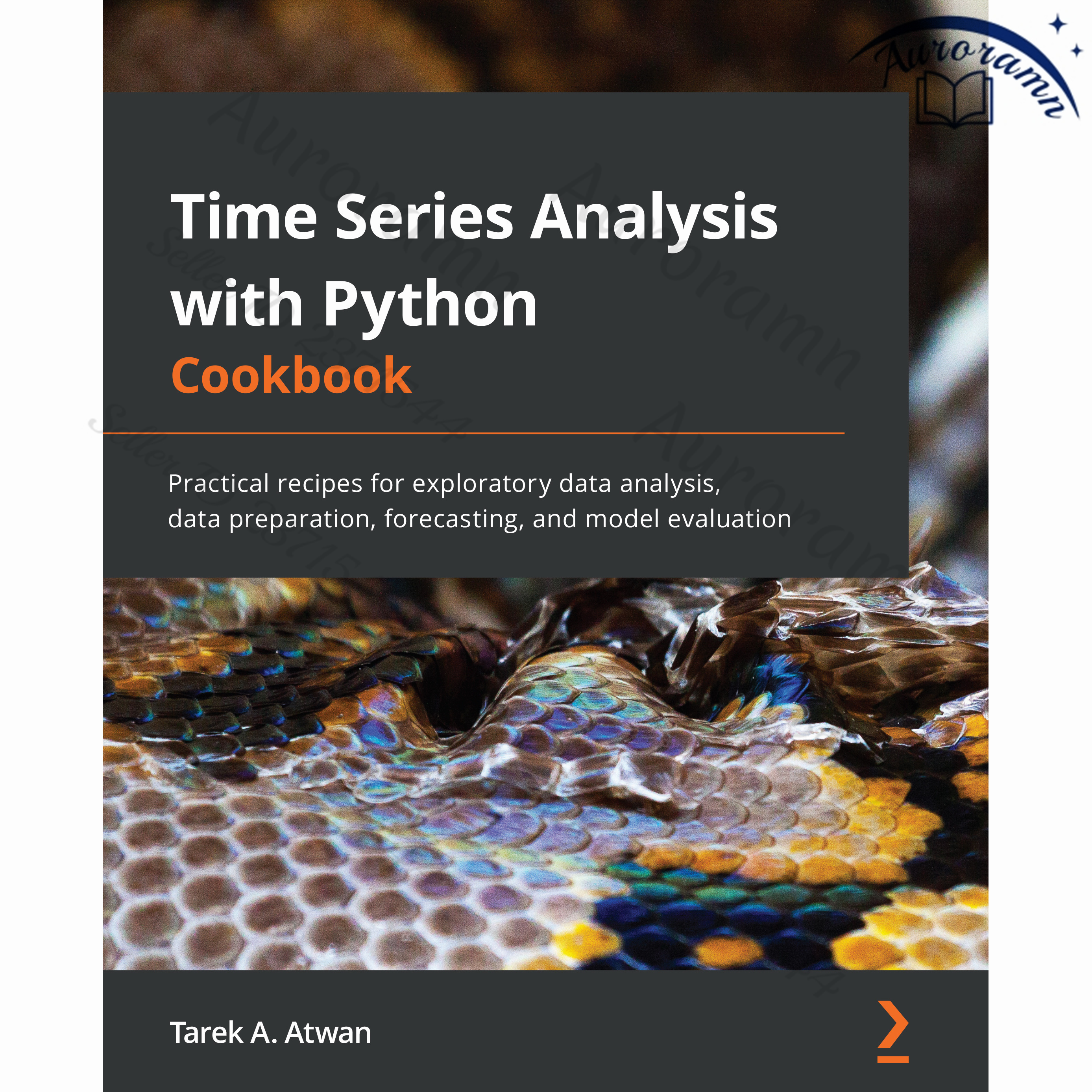 Time Series Analysis with Python Cookbook: Practical recipes for ...
