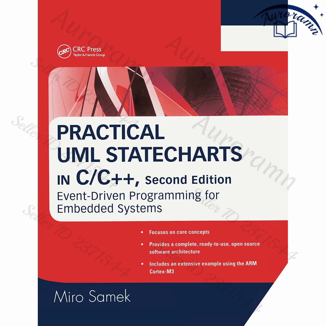 Practical UML Statecharts in C/C++: Event-Driven Programming for ...