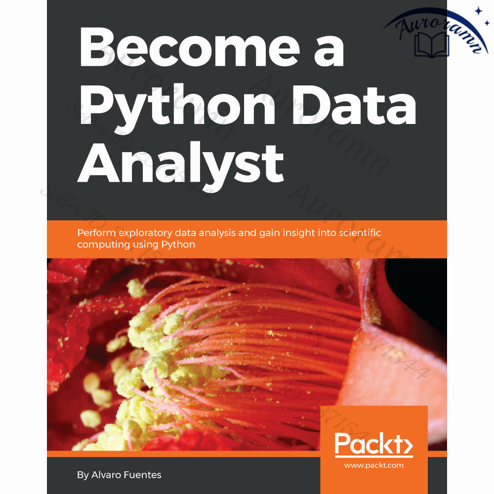 Become a Python Data Analyst: Perform exploratory data analysis and gain insight into scientific computing #1