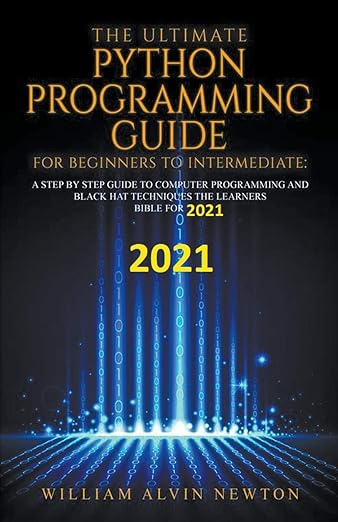 The Ultimate Python Programming Guide For Beginner To Intermediate #1