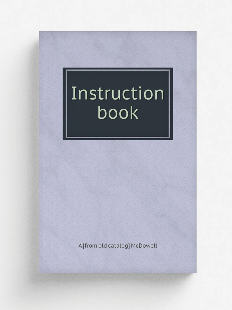 Instruction book #1