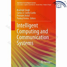 Intelligent Computing and Communication Systems #1