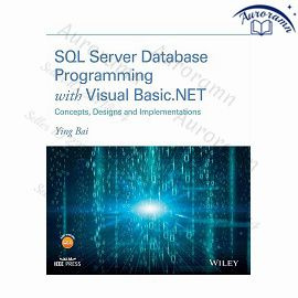 SQL Server Database Programming with Visual Basic.NET: Concepts, Designs and Implementations #1