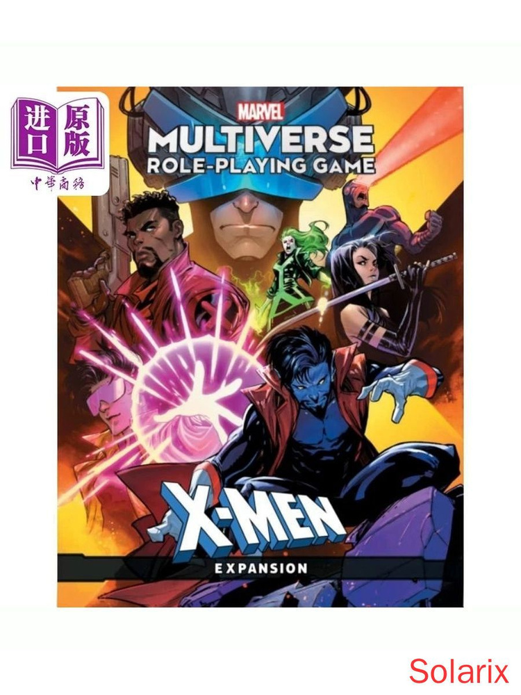 MARVEL MULTIVERSE ROLE-PLAYING GAME: X-MEN EXPANSION Francesco Manna ...