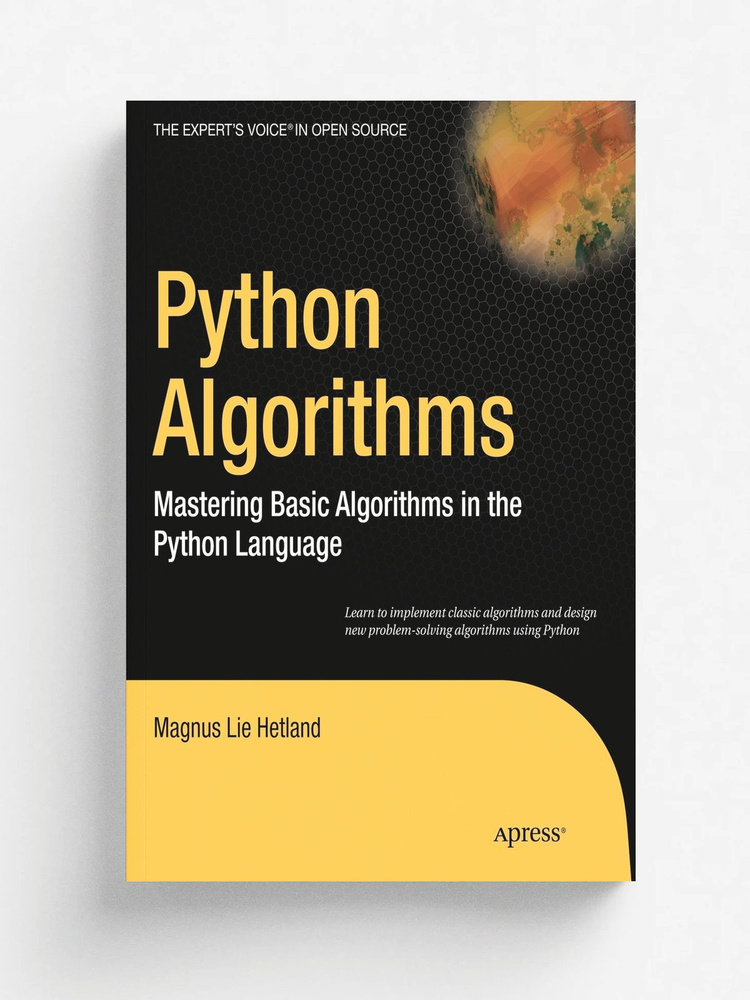 Python Algorithms. Mastering Basic Algorithms in the Python Language #1