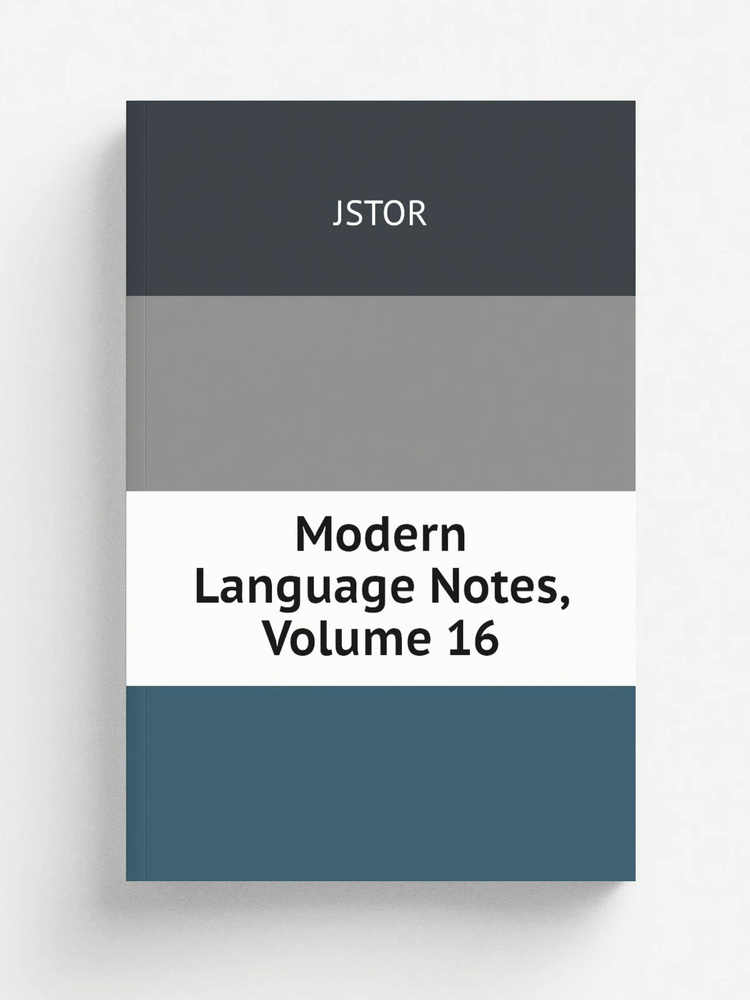 Modern Language Notes, Volume 16 #1