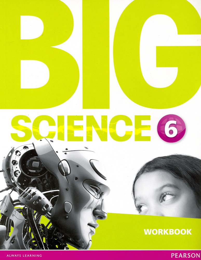 Big Science. Level 6. Workbook #1