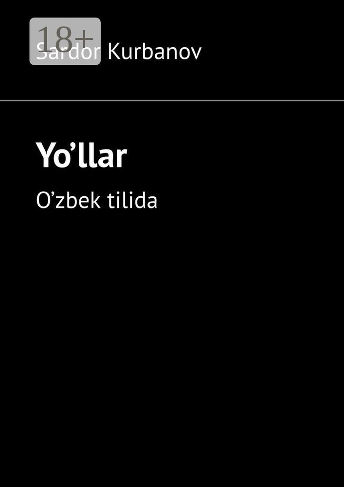 Yollar. Ozbek tilida | Kurbanov Sardor #1