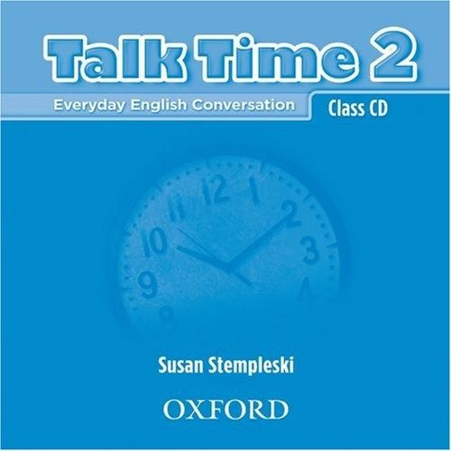Talk Time 2 Class Audio CD Аудио Диск #1