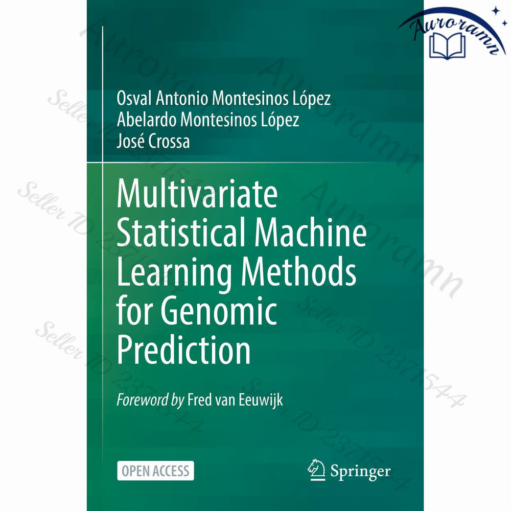 Multivariate Statistical Machine Learning Methods for Genomic Prediction #1