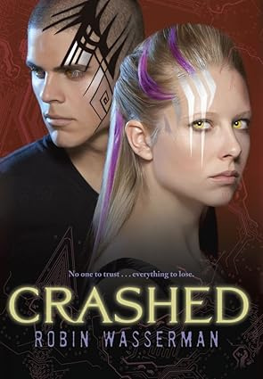 Crashed (Skinned, Book 2) #1