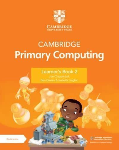 Cambridge Primary Computing Learner's Book 2 With Digital Access (1 Year) - Primary Computing #1