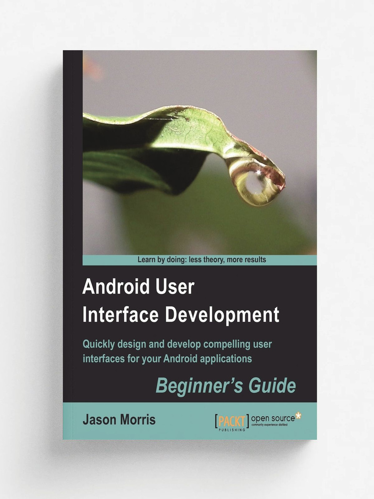 Android User Interface Development. Beginner's Guide #1