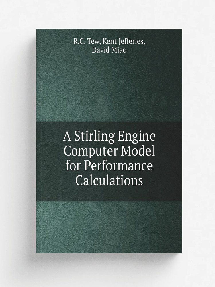 A Stirling Engine Computer Model for Performance Calculations #1