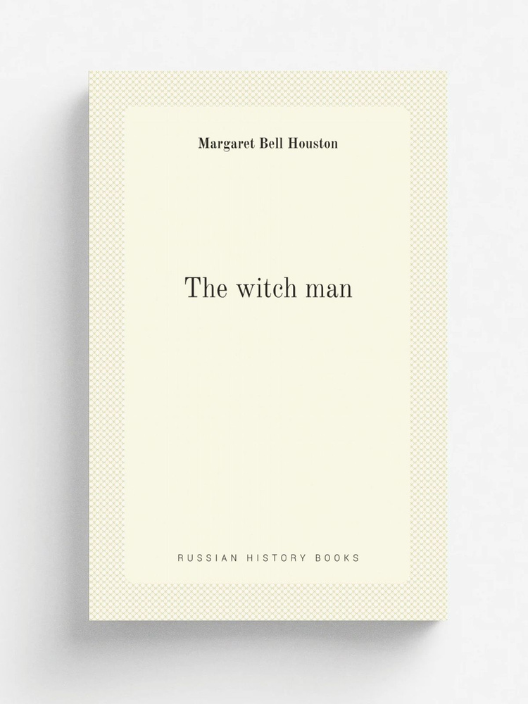 The witch man #1