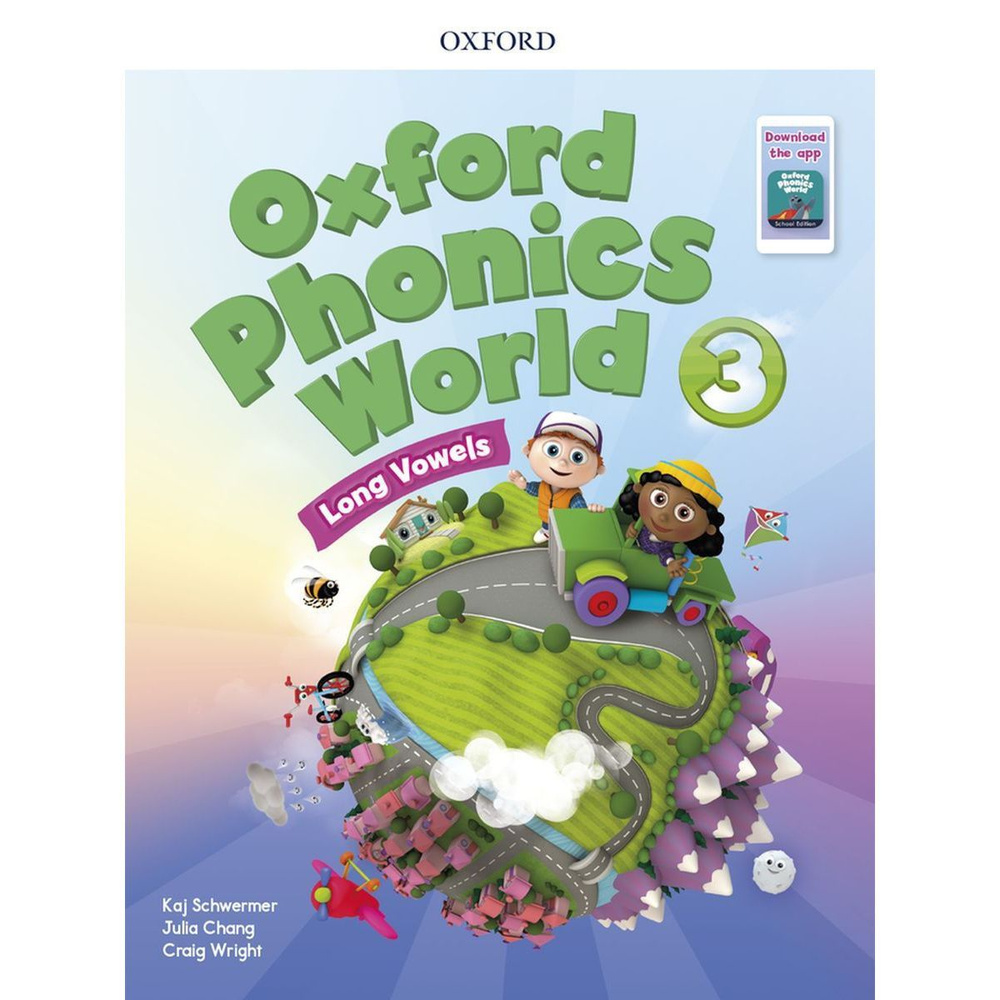 Oxford Phonics World 3 Student Book учебник с приложением фоникс английский  | Wright Craig, Schwermer Kaj