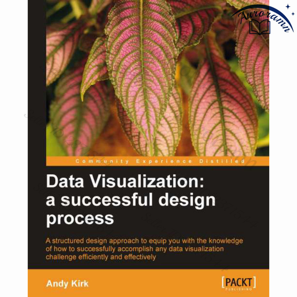 Data Visualization: a successful design process: #1
