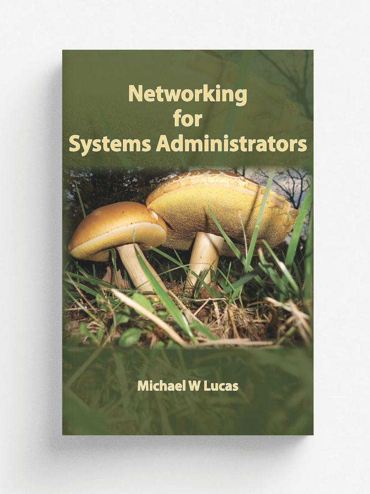 Networking for Systems Administrators #1