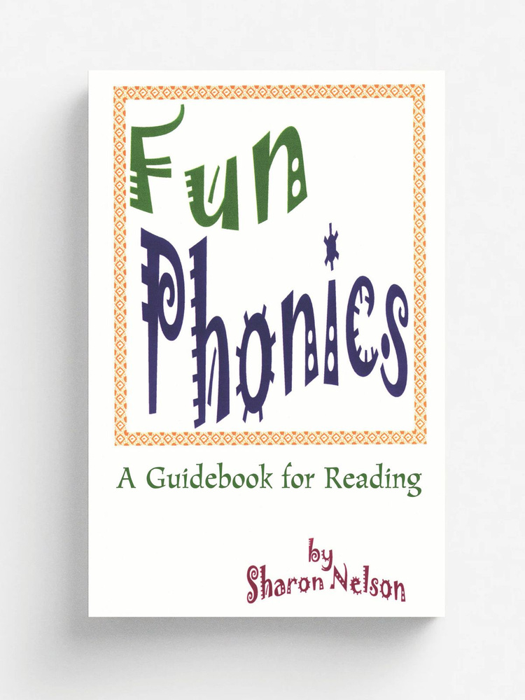 Fun Phonics. A Guidebook for Reading #1