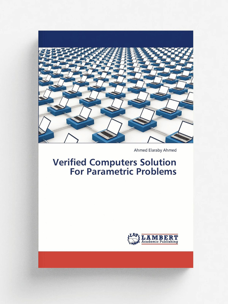 Verified Computers Solution for Parametric Problems #1