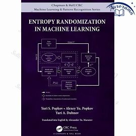 Entropy Randomization in Machine Learning #1