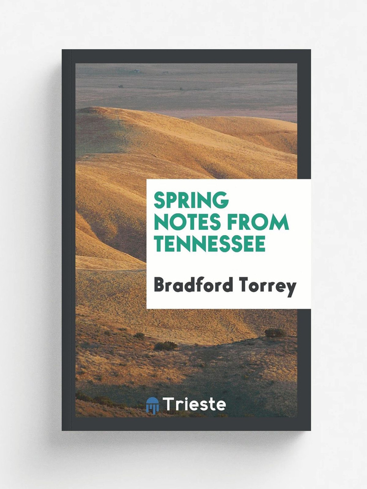 Spring notes from Tennessee #1