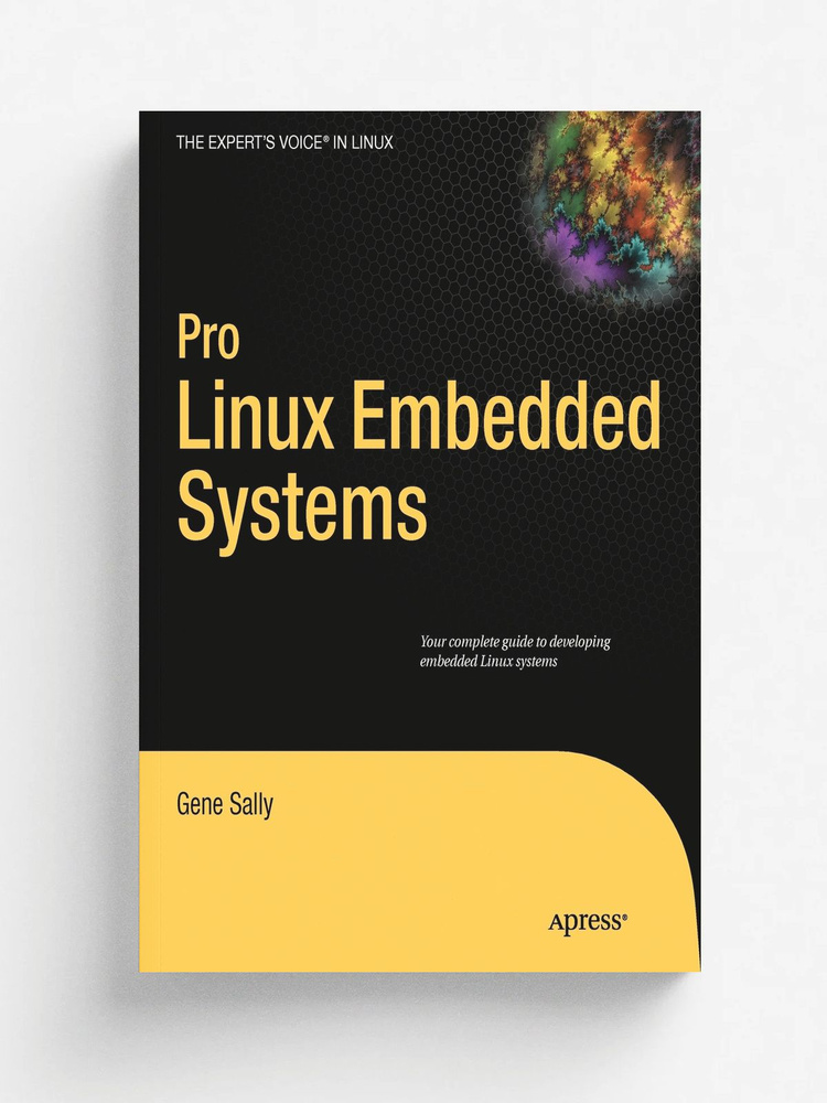 Pro Linux Embedded Systems #1