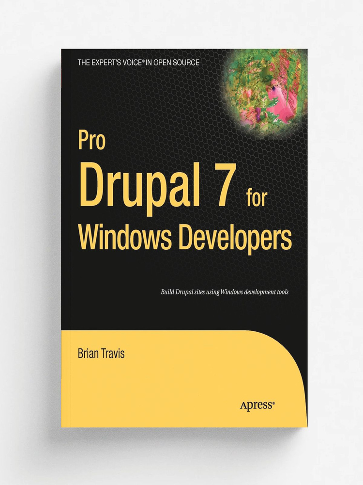 Pro Drupal 7 for Windows Developers #1