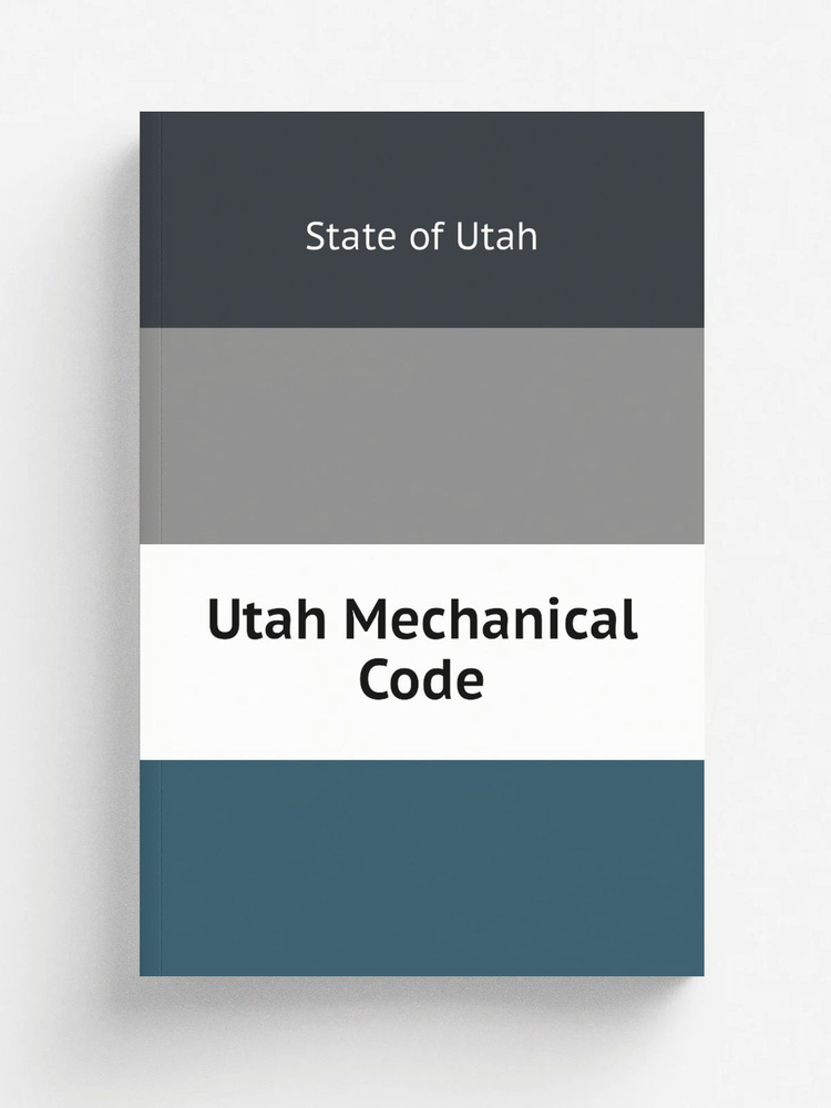 Utah Mechanical Code #1