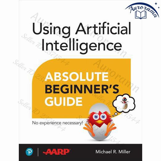 Using Artificial Intelligence Absolute Beginner’s Guide #1
