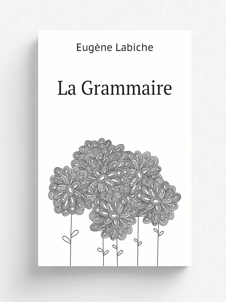 La Grammaire #1