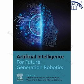 Artificial Intelligence for Future Generation Robotics #1