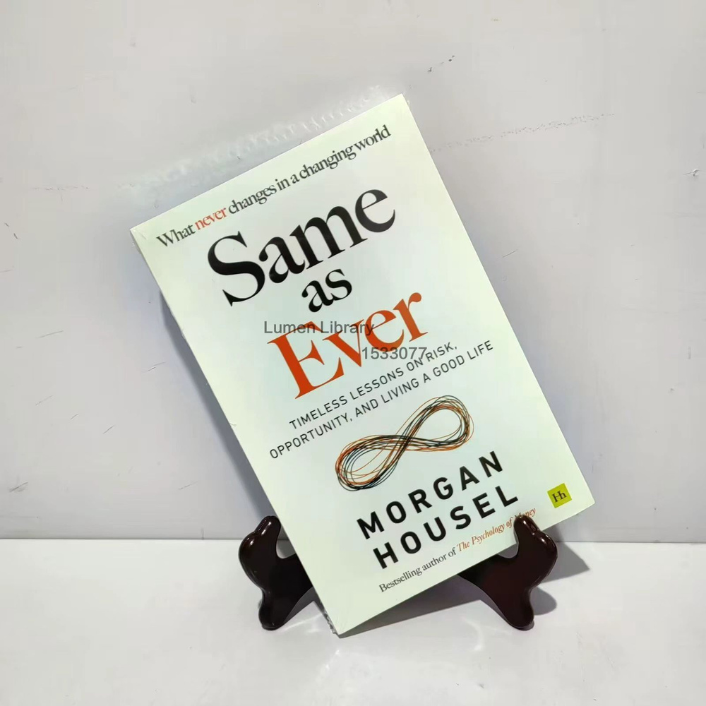 Same as Ever:Timeless Lessons on Risk #1